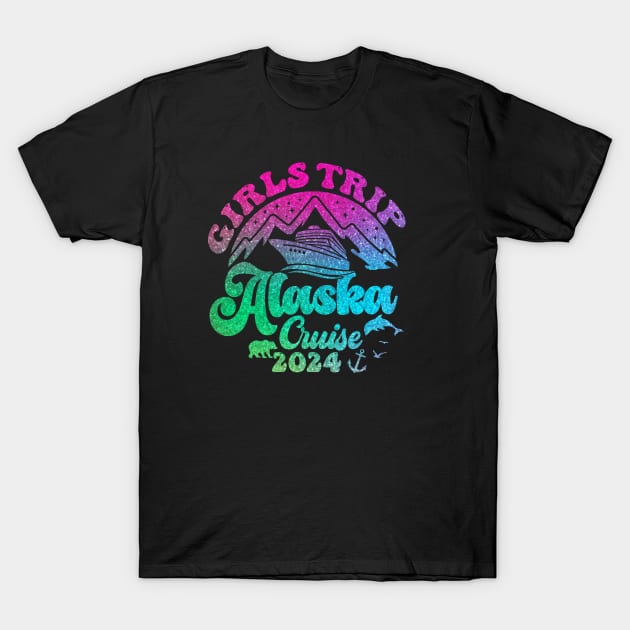 Girls Trip Alaska Cruise 2024 Birthday Graduation Vacation T-Shirt by Cruise Squad Prints